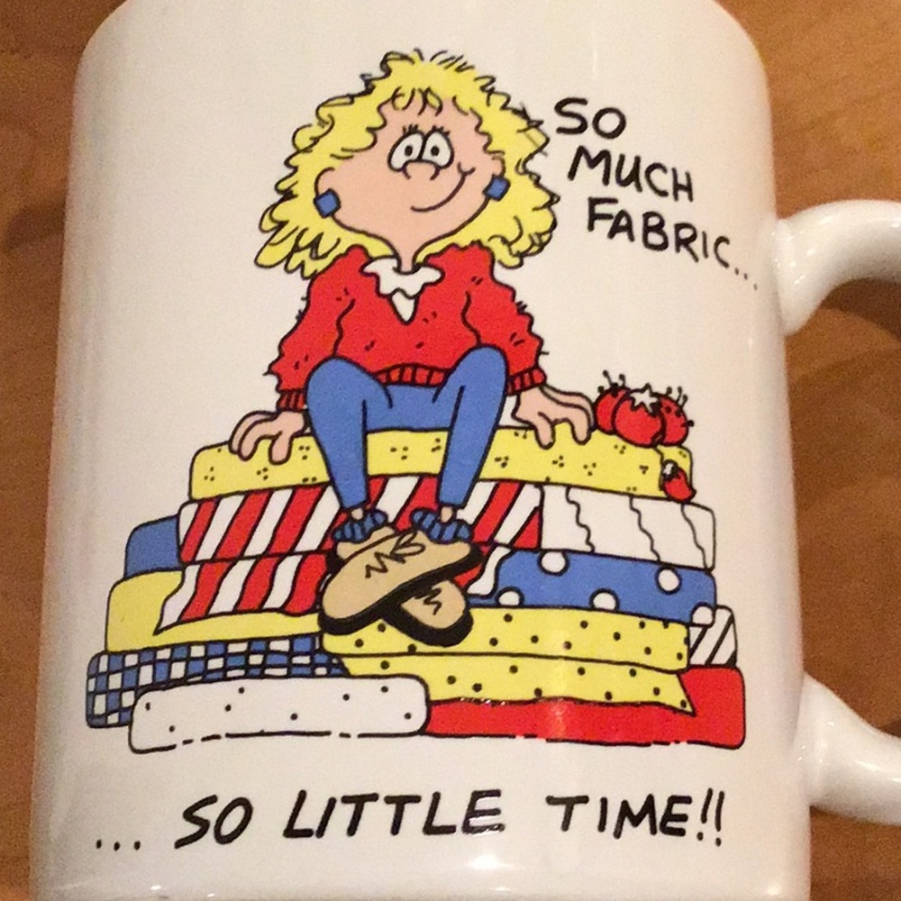 McCall Pattern Co Ceramic Mug  “ So Much Fabric “